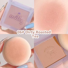 Milk blush (Color: 06# Dirty RoastedTea)